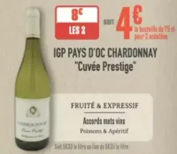 IGP Pays d'Oc Chardonnay "Cuvée Prestige"
