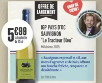 IGP Pays d'Oc Sauvignon "Le Tracteur Bleu"