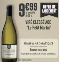 Viré Clessé AOC Le Petit Martin
