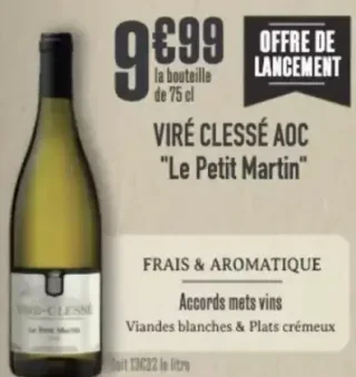 Viré Clessé AOC Le Petit Martin