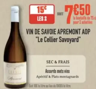 Vin de Savoie Apremont AOP Le Cellier Savoyard