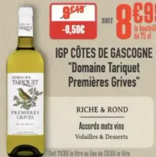 IGP Côtes de Gascogne Domaine Tariquet Premières Grives Blanc