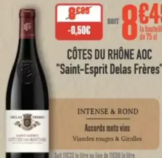 Côtes du Rhône AOC "Saint-Esprit Delas Frères"