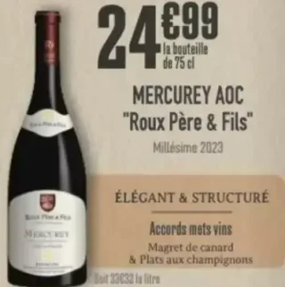 Mercurey AOC "Roux Père & Fils"