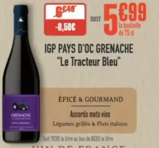 IGP Pays d'Oc Grenache "Le Tracteur Bleu" Vin rouge