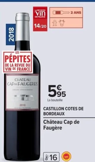 Castillon Cotes de Bordeaux Château Cap de Faugère