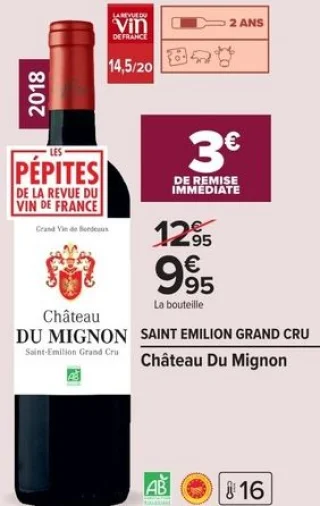 Saint Emilion Grand Cru Château Du Mignon 2018