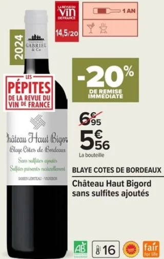 Château Haut Bigord BLAYE COTES DE BORDEAUX sans sulfites ajoutés