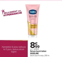 Sérum burst lotion VASELINE