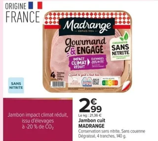 Jambon cuit MADRANGE Conservation sans nitrite, sans couenne Dégraissé