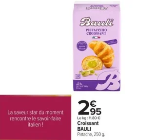 Croissant BAULI Pistache