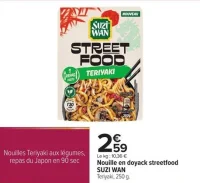 Nouille en doyack streetfood Teriyaki SUZI WAN