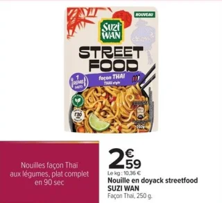 Nouille en doyack streetfood Façon Thaï SUZI WAN