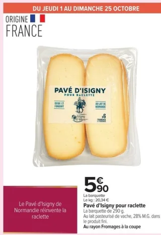 Pavé d'Isigny pour raclette Isigny Sainte-Mère
