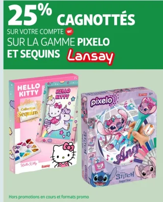 Gamme Pixelo et Sequins Lansay
