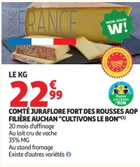 COMTÉ JURAFLORE FORT DES ROUSSES AOP FILIÈRE AUCHAN "CULTIVONS LE BON"
