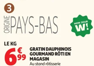 Gratin Dauphinois Gourmand Rôti en Magasin