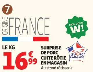 Surprise de Porc Cuite Rôtie en Magasin