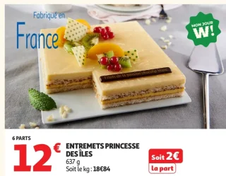 ENTREMETS PRINCESSE DES ÎLES