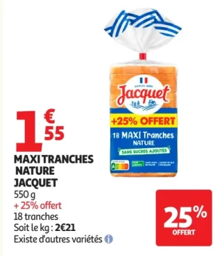 Maxi tranches nature Jacquet