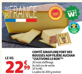 Comté Juraflore Fort des Rousses AOP Filière Auchan "Cultivons le bon"