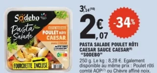 PASTA SALADE POULET RÔTI CAESAR SAUCE CAESAR "SODEBO"