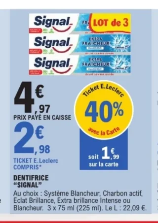 Dentifrice Signal