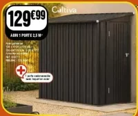 Abri 1 porte 2,5 m² Cultiva