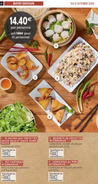 Buffet Exotique Intermarché (Hacaos aux crevettes, Beignets de crevettes, Riz cantonais, Samoussas au porc)