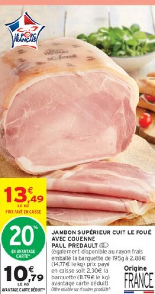 Jambon supérieur cuit Le Foué avec couenne Paul Prédault