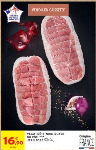 Veau : Rôti (noix, quasi) ou rôti *** Jean Rozé