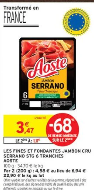 Les fines et fondantes jambon cru Serrano STG 6 tranches Aoste