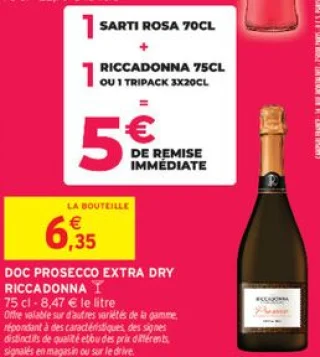Sarti Rosa 70cl + Riccadonna 75cl ou 1 Tripack 3x20cl