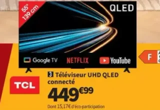 Téléviseur UHD QLED connecté TCL