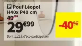 Pouf Léopol H40x P40 cm