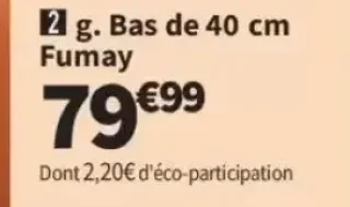 Bas de 40 cm Fumay