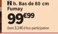Bas de 80 cm Fumay