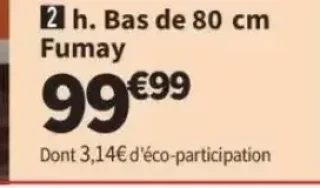Bas de 80 cm Fumay