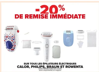Épilateurs électriques Calor, Philips, Braun et Rowenta