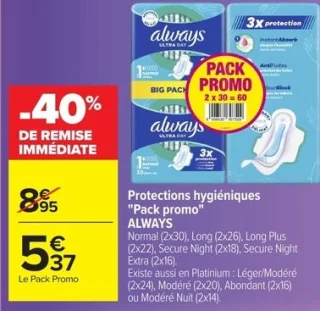 Protections hygiéniques "Pack promo" ALWAYS