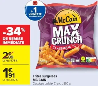 Frites surgelées MC CAIN Classique ou Max Crunch