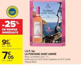 I.G.P. Var LA FONTAINE SAINT ANDRÉ Rosé, La fontaine à vin * 3 L.