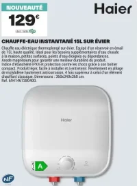 CHAUFFE-EAU INSTANTANÉ 15L SUR ÉVIER Haier