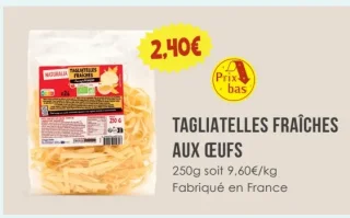Tagliatelles Fraîches Aux Oeufs Naturalia