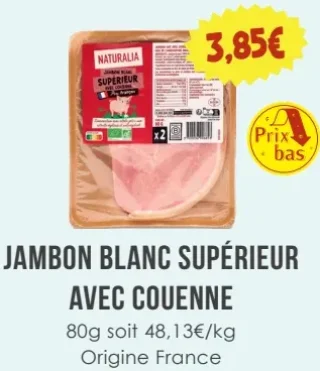 Jambon Blanc Supérieur Avec Couenne Naturalia