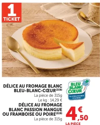 Délice au fromage blanc Bleu-Blanc-Cœur ou Délice au fromage blanc passion mangue ou framboise ou poire