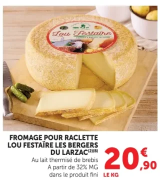 Fromage pour raclette Lou Festaïre les bergers du Larzac