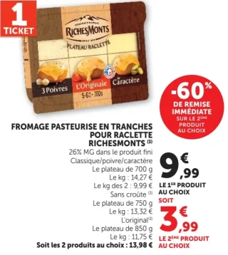 FROMAGE PASTEURISE EN TRANCHES POUR RACLETTE RICHESMONTS
