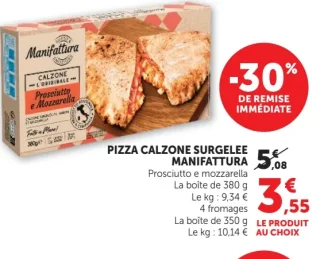 Pizza calzone surgelée Manifattura