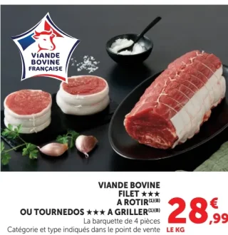 VIANDE BOVINE FILET *** A ROTIR OU TOURNEDOS *** A GRILLER